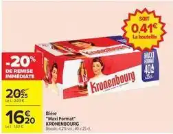 Carrefour Drive Kronenbourg - bière offre