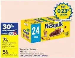 Carrefour Drive Nestlé - barres de céréales offre