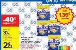 Carrefour Drive Carrefour - noix de cajou pack x2 classic offre