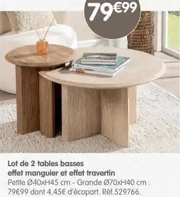 b&m Lot de 2 tables basses effet manguier et effet travertin offre