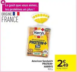 Carrefour Market Harry's - american sandwich protein+ offre