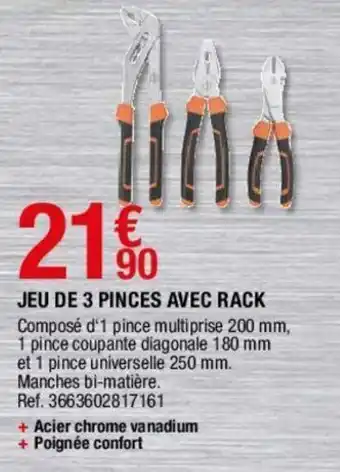 Jeu de 3 pinces avec rack
