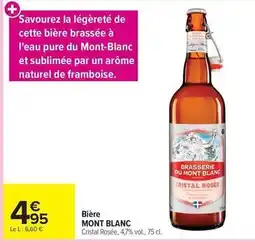 Carrefour Market Mont blanc - bière offre
