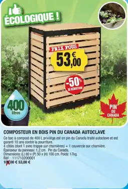 Outiror Composteur en bois pin du canada autoclave offre