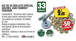 Outiror KIT DE 30 OEILLETS SPÉCIAL BÂCHES, AVEC EMBOUT PERCEUR offre