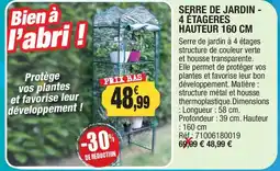 Outiror SERRE DE JARDIN offre
