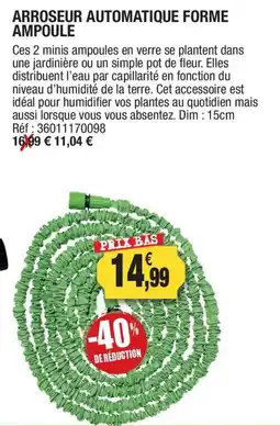 Outiror ARROSEUR AUTOMATIQUE FORME AMPOULE offre