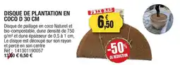 Outiror Disque de plantation en coco offre