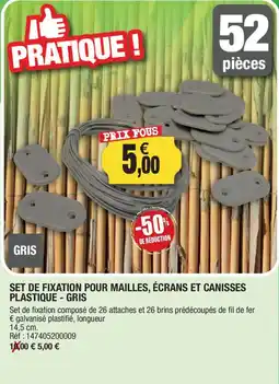 Outiror SET DE FIXATION POUR MAILLES, ÉCRANS ET CANISSES PLASTIQUE - GRIS offre