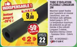 Outiror Tube d'isolation flexible longueur 2m offre
