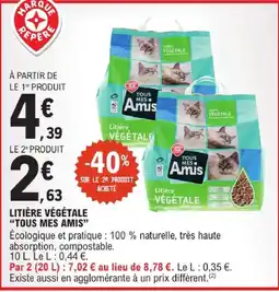 E.Leclerc Tous mes amis litière végétale offre