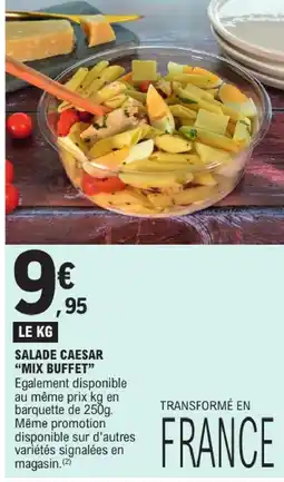 E.Leclerc Salade caesar “mix buffet” offre