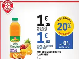E.Leclerc Jafaden pur jus multifruits offre