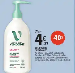 E.Leclerc Vendome gel douche offre