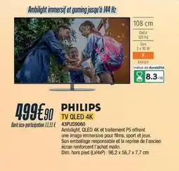 Proxi Confort Philips - tv qled 4k 43pus8606 offre
