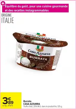 Carrefour Market CASA AZZURRA Burrata offre