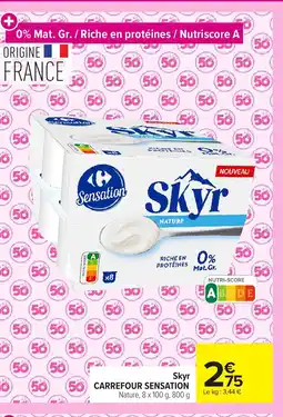 Carrefour Market CARREFOUR SENSATION Skyr offre