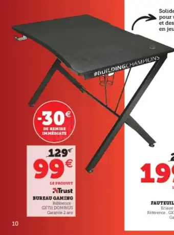 Super U Bureau Gaming offre