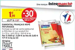 Intermarché Hyper Pâturages emmental français râpé offre