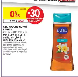 Intermarché Hyper Labell gel douche monoï offre