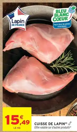 Intermarché Hyper Cuisse de lapin offre
