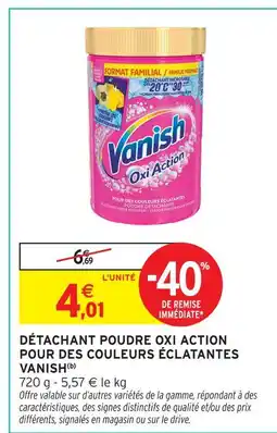 Intermarché Hyper Vanish détachant poudre oxi action pour des couleurs éclatantes offre