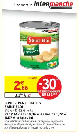 Intermarché Hyper Saint éloi fonds d'artichauts offre
