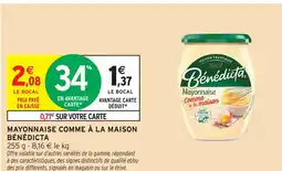 Intermarché Hyper Bénédicta mayonnaise comme à la maison offre