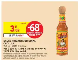 Intermarché Hyper Cholula sauce piquante original offre