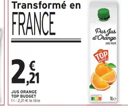 Intermarché Hyper Top budget pur jus d'orange avec pulpe offre