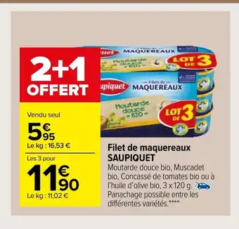 Carrefour Market Filet De Maquereaux Saupiquet offre