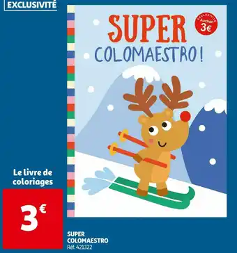 Auchan Super colomaestro offre