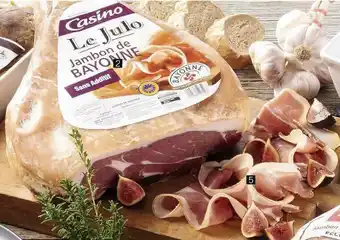 Géant Casino Le julo jambon bayonne offre