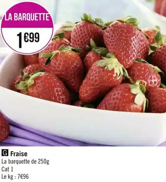 Géant Casino Fraise offre