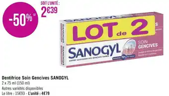 Géant Casino Sanogyl dentifrice soin gencives offre