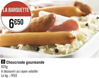 Géant Casino Choucroute gourmande offre