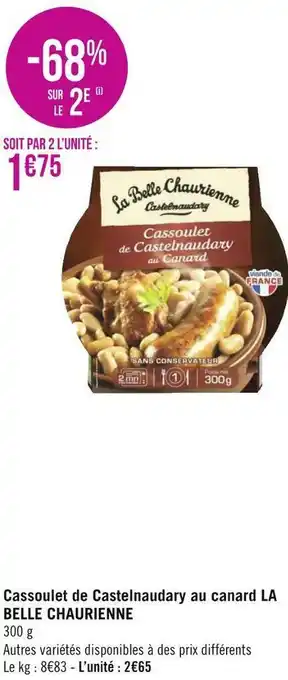 Géant Casino La belle chaurienne cassoulet de castelnaudary au canard offre