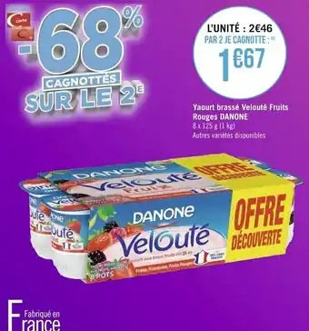 Géant Casino Danone yaourt brassé velouté fruits rouges offre