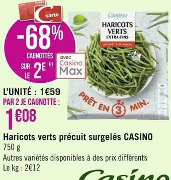 Géant Casino Casino haricots verts précuit surgelés offre
