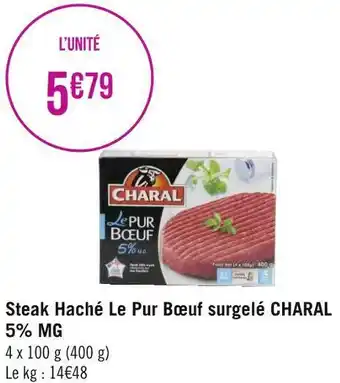 Géant Casino Charal steak haché le pur bœuf surgelé 5% mg offre
