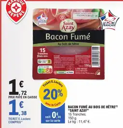 E.Leclerc Express Saint Azay Bacon Fumé offre