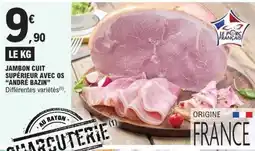 E.Leclerc ANDRÉ BAZIN Jambon cuit supérieur avec os offre