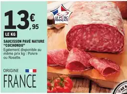 E.Leclerc Cochonou Saucisson Pavé Nature offre