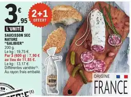 E.Leclerc GALIBIER Saucisson sec nature offre