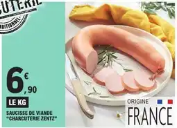E.Leclerc Charcuterie Zentz Saucisse de viande offre