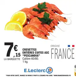 E.Leclerc PESCANOVA Crevettes entières cuites ASC offre
