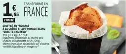 E.Leclerc QUALITÉ TRAITEUR Soufflé au fromage à la crème et au fromage blanc offre
