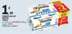 E.Leclerc Express MALO Yaourt au Lait Entier offre