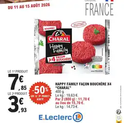 E.Leclerc Charal Happy family façon bouchère x4 offre