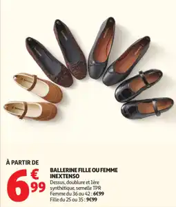 Auchan INEXTENSO BALLERINE FILLE OU FEMME offre